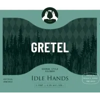 Idle Hands Craft Ales Gretel