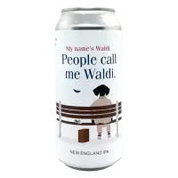 Lieber Waldi People Call Me Waldi