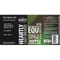 Heartly Brewery Pilot Batch #10 / Equinox Single Hop