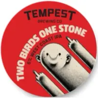 Tempest Brewing Co. Two Birds One Stone