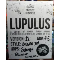 Bath Brew House Lupulus - Version 11 Summit; Ekuanot Crystal