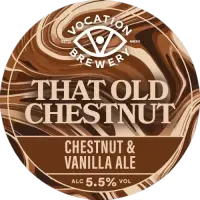 Vocation Brewery That Old Chestnut