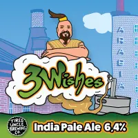 Tired Uncle Brewing Co. 3 Wishes