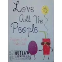 Outlaw Brewing Co. Love All The People