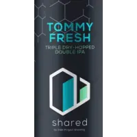 Shared Tommy Fresh #1 - Amarillo, Simcoe, & Vic Secret