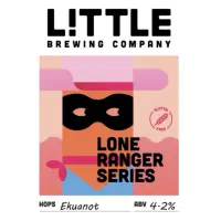 Little Brewing Lone Ranger Series: Ekuanot