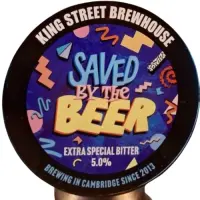 King Street Brewhouse Saved by the Beer