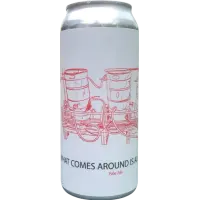 Fidens Brewing Company What Comes Around is All Around