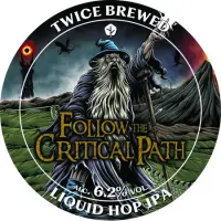 Twice Brewed Brew Co. Follow the Critical Path