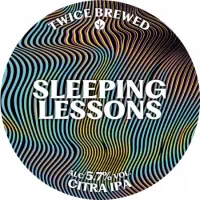 Twice Brewed Brew Co. Sleeping Lessons