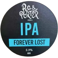 Pig & Porter Brewing Co. Forever Lost