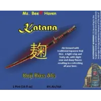 Ms. Beer Haven Farm Brewery and Meadery Katana