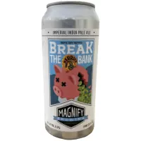 Magnify Brewing Company Break the Bank