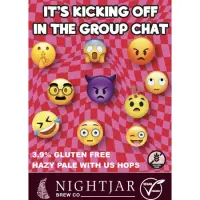 Nightjar Brew Co. It's Kicking Off In The Group Chat