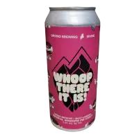 Orono Brewing Company Whoop There It Is!