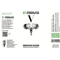 Greater Good Imperial Brewing Company "V" 5-Hopped IPA