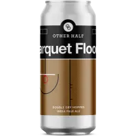 Other Half Brewing Parquet Floors