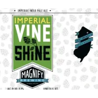 Magnify Brewing Company Imperial Vine Shine