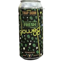 Trap Door Brewing Glowed Up - Fresh Hop