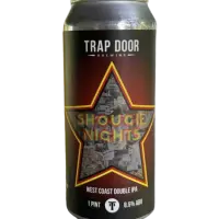 Trap Door Brewing Shougie Nights