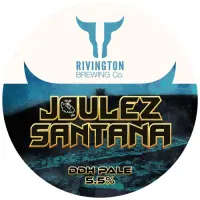 Rivington Brewing Company Joulez Santana