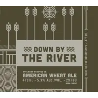 Stalwart Brewing Co. Down by the River