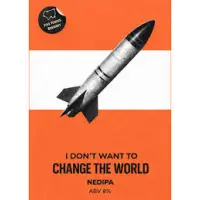 Five Towns Brewery I Don't Want To Change The World