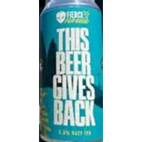 Fierce Beer Co Fierce For Good This Beer Gives Back