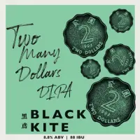 Black Kite Brewery 黑鳶 Two Many Dollars DIPA vol. 2