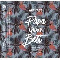 Artifact Cider Project Papa Knows Best