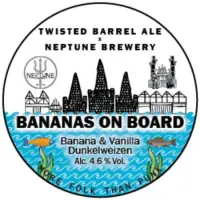 Twisted Barrel Ale Bananas on Board