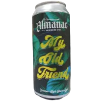 Almanac Beer Company My Old Friend
