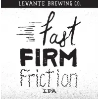Levante Brewing Company Fast Firm Friction