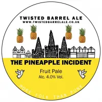 Twisted Barrel Ale The Pineapple Incident