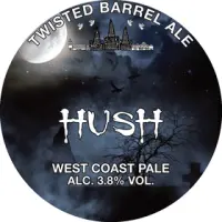 Twisted Barrel Ale Hush