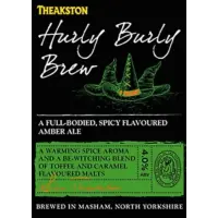 Theakston Hurly Burly Brew