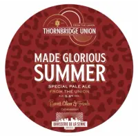Thornbridge Brewery Made Glorious Summer