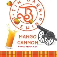 Tin Barn Brewing Mango Cannon