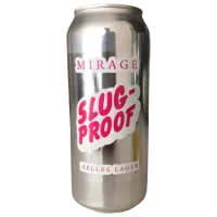 Mirage Beer Company Slug-Proof