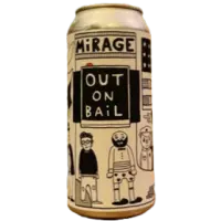 Mirage Beer Company Out on Bail