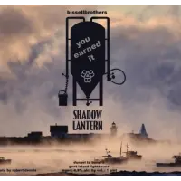 Bissell Brothers Brewing You Earned it - Shadow Lantern
