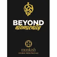 Monkish Brewing Company Beyond Atomically