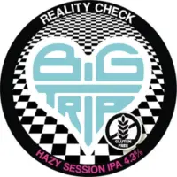 Big Trip Brewery Reality Check