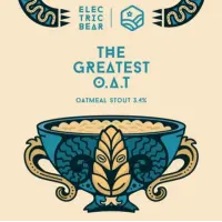 Electric Bear Brewing Co The Greatest O.A.T