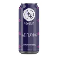 Bradley Brew Project We Playing (Blueberry Cobbler)