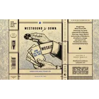 Westbound & Down Brewing Company How the West Was One: Mosaic