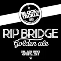 Block 'n Tackle Rip Bridge Golden Ale