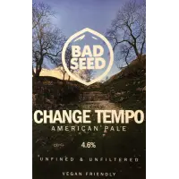 Bad Seed Brewery Change Tempo