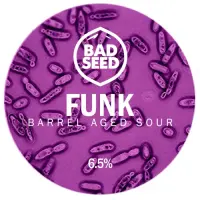 Bad Seed Brewery Funk