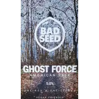 Bad Seed Brewery Ghost Force